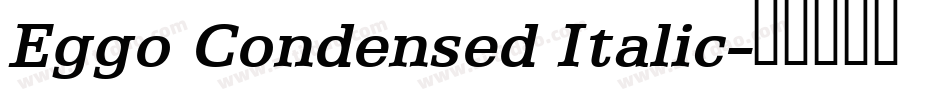 Eggo Condensed Italic字体转换